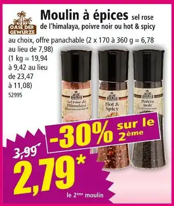 Norma OASE DER GEWURZE Moulin à épices sel rose de l'himalaya, poivre noir ou hot & spicy offre