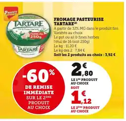 Super U TARTARE Fromage pasteurise offre