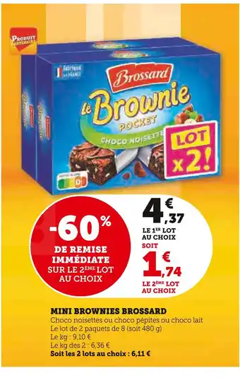 Super U BROSSARD Mini Brownies offre