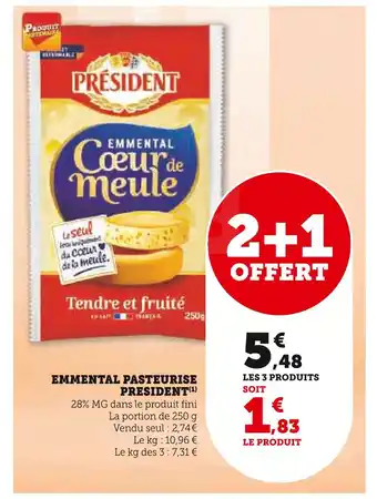 Super U PRESIDENT Emmental pasteurise offre