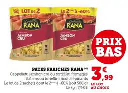 Super U Rana Pâtes fraîches offre