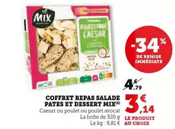 Super U Mix Coffret repas salade pâtes et dessert offre