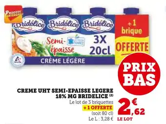 Super U BRIDELICE Creme uht semi-epaisse legere 18% mg offre