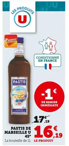 Super U Pastis de marseille u 45° offre