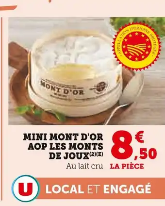 Super U LES MONTS DE JOUX Mini mont d'or aop offre