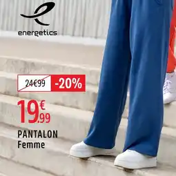 Intersport ENERGRTICS Pantalon femme offre