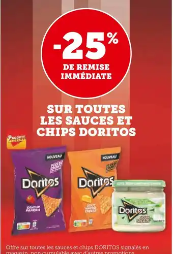 Super U Doritos -25% de remise immédiate sur toutes les sauces et chips Doritos offre