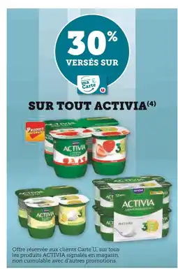 Super U Activia 30% versés sur ma carte U sur tout Activia offre