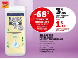 Super U LE PETIT MARSEILLAIS Gel Douche Extra Doux offre