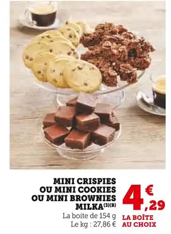 Super U MILKA Mini crispies ou mini cookies ou mini brownies offre