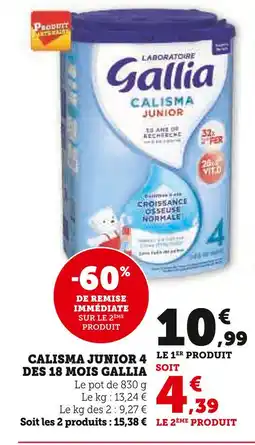 Super U Gallia Calisma Junior 4 des 18 mois offre