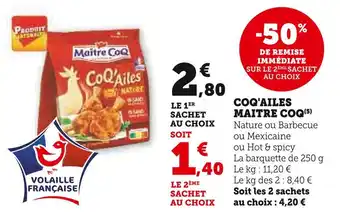 Super U MAITRE COQ Coq'Ailes offre