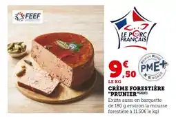 Super U PRUNIER Crème forestière offre