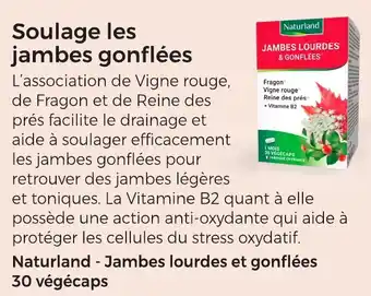 Auchan Naturland jambes gonflées offre