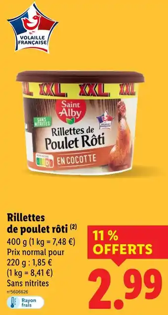 Lidl Saint Alby Rillettes de poulet rôti offre