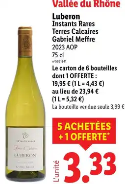 Lidl Gabriel Meffre Luberon Instants Rares Terres Calcaires offre