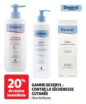 Auchan Gamme dexeryl - contre la sècheresse cutanée offre