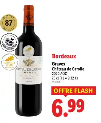 Lidl CHATEAU DE CAROLLE Bordeaux Graves offre