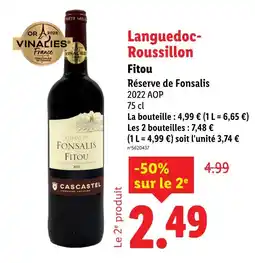 Lidl Cascatel Languedoc-Roussillon Fitou Réserve de Fonsalis 2022 AOP offre