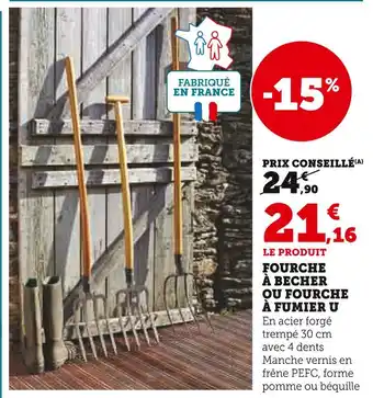 Super U U Fourche à bêcher ou fourche à fumier offre