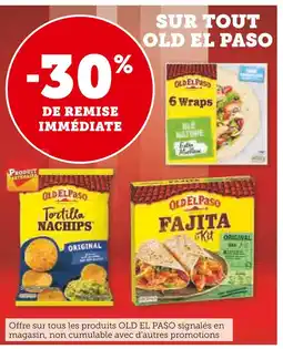 U Express OLD EL PASO -30% de remise immédiate sur tout old el paso offre