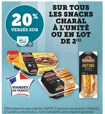 U Express CHARAL 20% versés sur ma Carte U sur tout les Snacks Charal À l'unité ou en lot de 2 offre