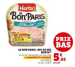 U Express HERTA Le Bon Paris -25% de Sel offre