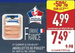 ALDI St-clément le volailler aiguillettes de poulet offre