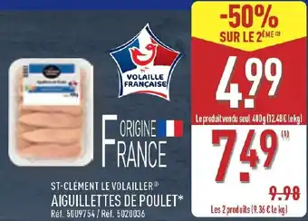 ALDI St-clément le volailler aiguillettes de poulet offre