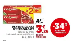 U Express Colgate Dentifrice Max White Colgate offre