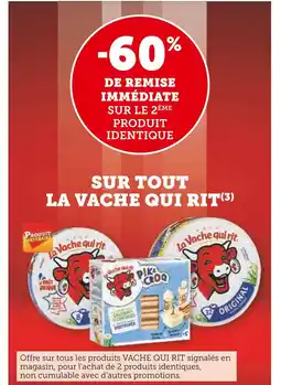 U Express La Vache Qui Rit -60% de remise immédiate sur le 2ème produit identique sur tout La Vache Qui Rit offre