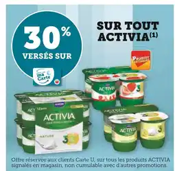 U Express ACTIVIA 30% versés sur votre Carte U sur tout Activia offre