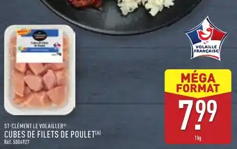 ALDI St-clément le volailler cubes de filets de poulet offre