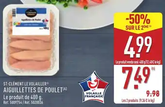 ALDI St-clément le volailler aiguillettes de poulet offre