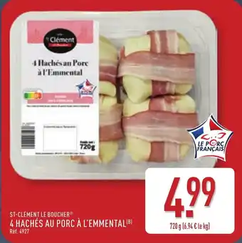 ALDI St-clément le boucher 4 hachés au porc à l'emmental offre