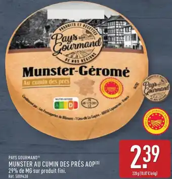 ALDI Pays gourmand munster au cumin des prés aop offre