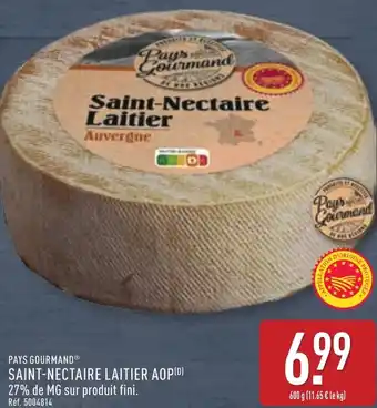 ALDI Pays gourmand saint-nectaire laitier aop offre