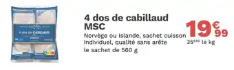 Picard 4 dos de cabillaud MSC offre