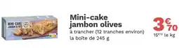 Picard Mini-cake jambon olives offre