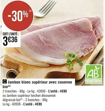 Jambon blanc supérieur avec couenne bio