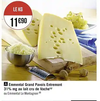 Casino Supermarchés Emmental Grand Pavois Entremont offre