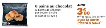 Picard 6 pains au chocolat offre