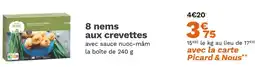 Picard 8 nems aux crevettes offre