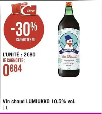 Casino Supermarchés Vin Chaud Lumiukko 10.5% vol. offre