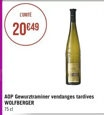 Casino Supermarchés AOP Gewurztraminer Vendanges Tardives offre