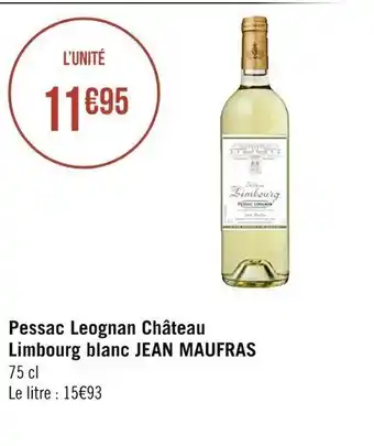 Casino Supermarchés Pessac Leognac Château offre