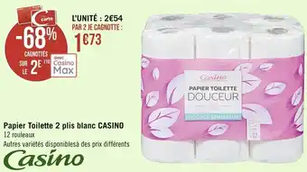 Casino Supermarchés Papier Toilette 2 Plis Blanc Casino offre
