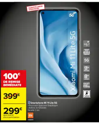 Carrefour Smartphone Mi 11 Lite 5G offre