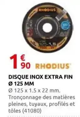 Rural Master RHODIUS Disque inox extra fin 0125 mm offre