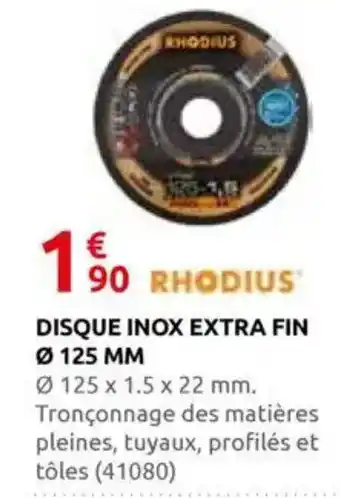 Rural Master RHODIUS Disque inox extra fin 0125 mm offre